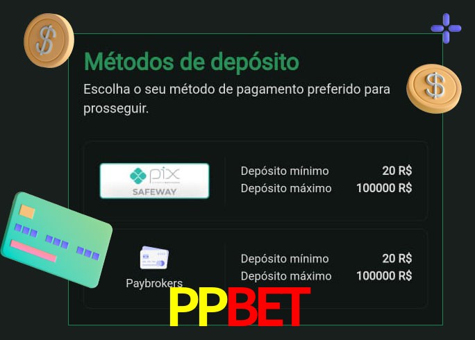 O cassino PPbet oferece uma grande variedade de métodos de pagamento